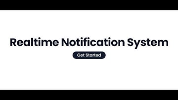 Realtime Notification System Demo Video