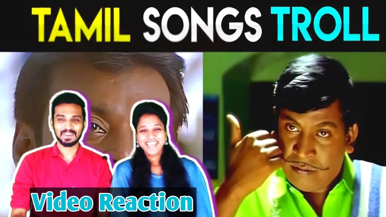 Tamil Songs Troll 😄😂 | Tamil Couple Reaction | 