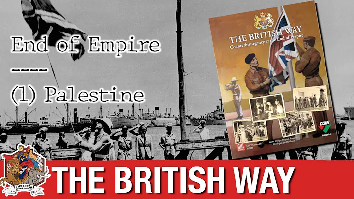 The British Way: Palestine - End of Empire Campaig...
