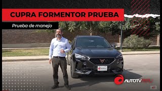 Prueba de manejo al nuevo Cupra Formentor