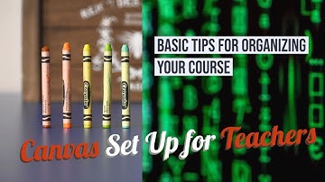 How to Set Up Your Canvas Course