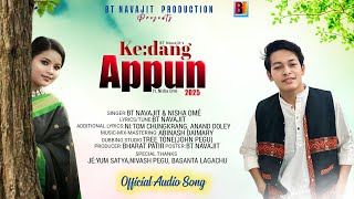KE:DANG APPUN | BT NAVAJIT | NISHA OMÉ| ABINASH DAIMARY| OFFICIAL LV SONG 2025