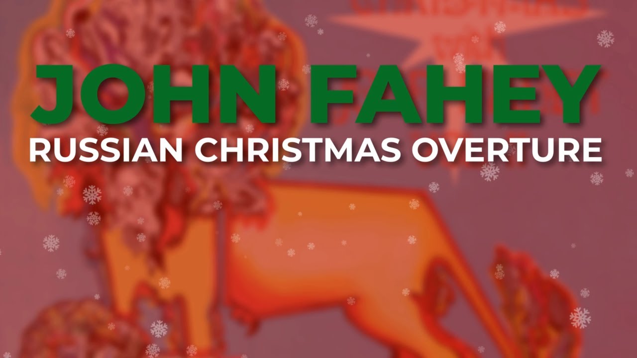 John Fahey - Christmas Fantasy, Pt  1 (Official Audio)