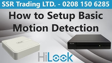 How to Setup Basic Motion Detection in Hikvision HiLook DVR NVR Get Receive Alert Via App Linkage