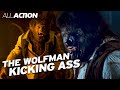 The Wolfman Kicking Ass | All Action