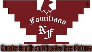 Nuestra Familia and Nuestra Raza Pictures throughout the years!!!! Must Watch!!!!