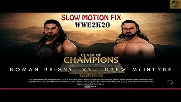 FIX OF WWE2K20 SLOW MOTION LAG 2021