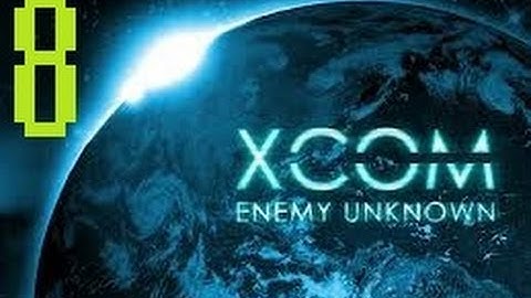 Xcom: Enemy Unknown-Walkthrough-Part 8 "OP Alien"