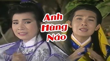 VŨ LINH, PHƯỢNG MAI | Anh Hùng Náo - Cải Lương Xã Hội Xưa Trước Năm 1975