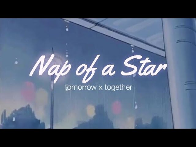 (TXT) tomorrow x together singing you to sleep on a rainy day class=