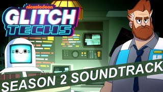 Glitch Techs Season 2 OST - \