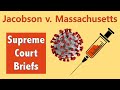 Jacobson v. Massachusetts: A Supreme Court Case Study