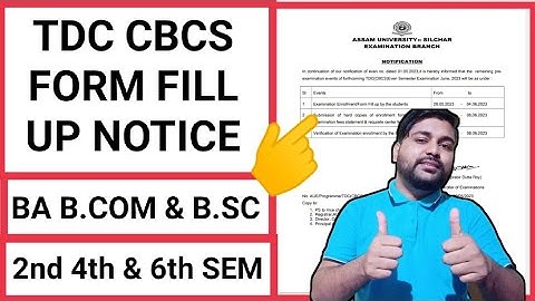 TDC Cbcs even sem form fill up notice | 2nd 4th & 6th Sem | Assam University | Pranoy Roy