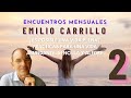 ¿Es posible una vida plena? Prácticas  para una vida  abundante, sencilla y alegre.2 #EmilioCarrillo