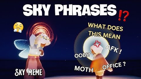 Sky Phrases 🗿 | Moth Guide Part 2 | Meme Video