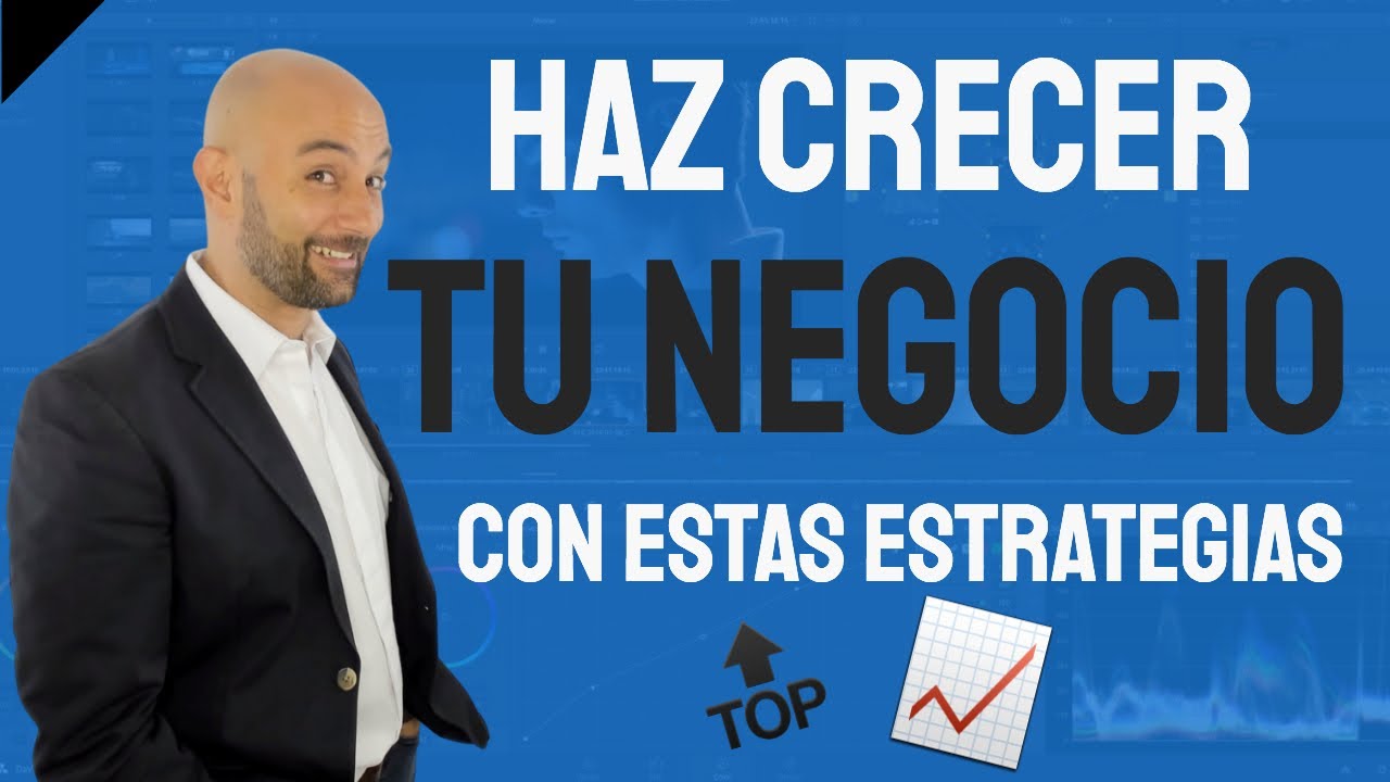 🔝 ESTRATEGIAS de Marketing que NECESITA tu NEGOCIO para CRECER - YouTube