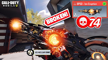 Mythic BP50 Ion Eruption is BROKEN in COD Mobile (74 Kills + NUKE) ☢️