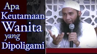 Apa Keutamaan Wanita Yang Dipoligami - Ust Syafiq Riza Basalamah