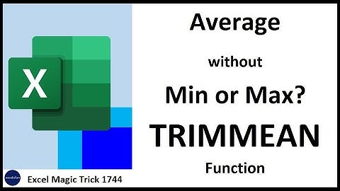 Average Excluding Min and MAX Values. TRIMMEAN function. 6 Formula Examples. EMT 1744