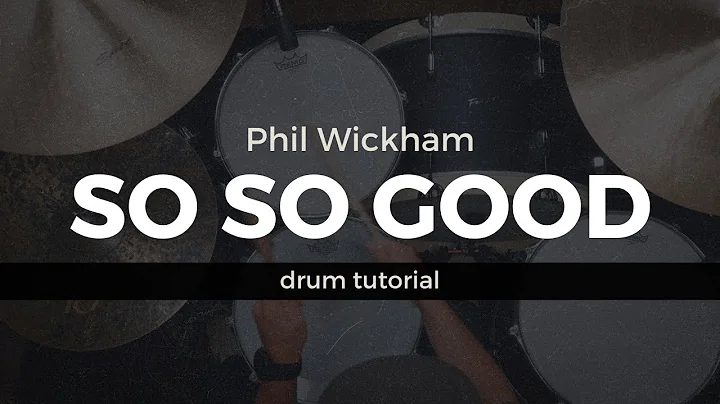 So So Good - Phil Wickham & Brandon Lake (Drum Play-Through)