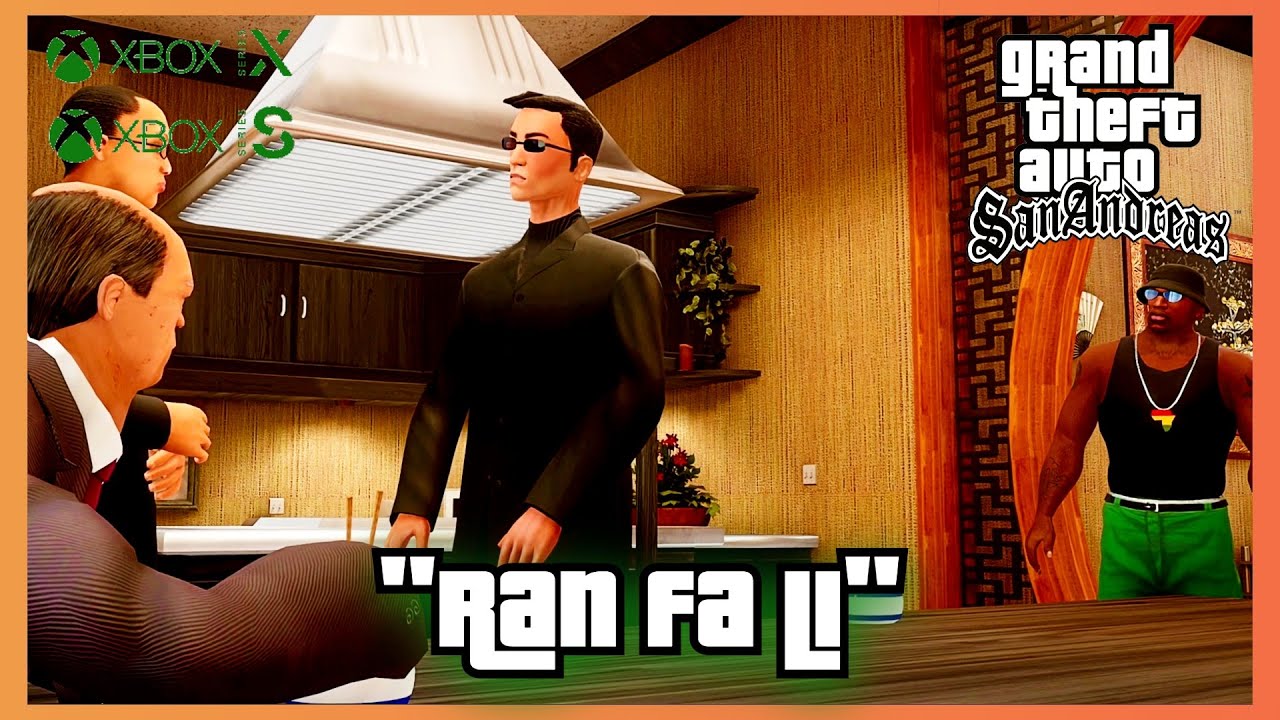 Ran Fa Li Gta San Andreas GTA San Andreas "Ran Fa Li" CJ meets with Woozie and Shuk Foo Ran Fa Li