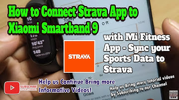 How to Connect Strava App to Xiaomi Smartband 9 Mi Fitness App - Sync your Sports Data to Strava
