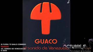 Video thumbnail of "Si fuera tú bailo conmigo Guaco"