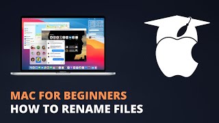 Mac For Beginners 2021 - Rename Files on Mac (MacOS Big Sur)