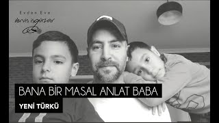 Derviş İşgüzar - Bana Bir Masal Anlat Baba Cover (Yeni Türkü) ft. Ahmet Sönmezler & Mehmet Sakarya Resimi