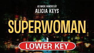 Superwoman (Karaoke Lower Key) - Alicia Keys