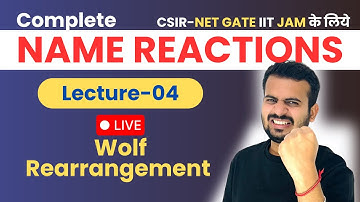 Wolf Rearrangement Reaction | Name Reactions in Organic Chemistry for CSIR NET, GATE, IIT JAM 2025