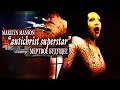ANTICHRIST SUPERSTAR: Триптих Мэрилина Мэнсона. Часть 3 | PMTV Channel