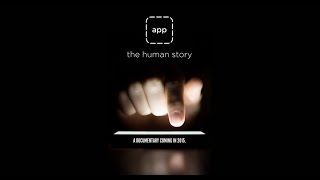 App: The Human Story - Live on Kickstarter