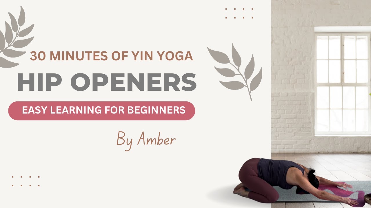 Yin Yoga Hip Release 30 minutes - YouTube