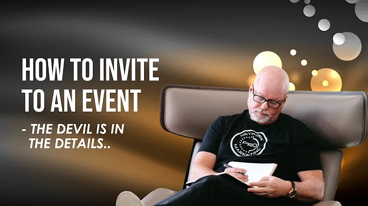 How to Invite to an Event - The devil is in the de...