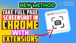 how to take full page screenshot in chrome with extension 2024