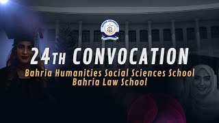 24th Convocation | Humanities Social Sciences & Law School | BUIC | LIVE