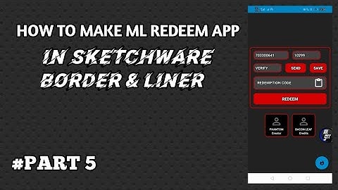 How to make ML REDEEMER in Sketchware /PART 5