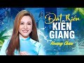 Giọng Ca Bolero Miền Tây Gây Thương Nhớ Vạn Người Mê ❤️ Đất Biển Kiên Giang - Hoàng Châu