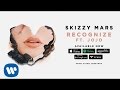 Skizzy Mars - Recognize ft. JoJo [Audio]