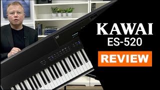 Kawai ES520 Review & In Depth Buyers Guide