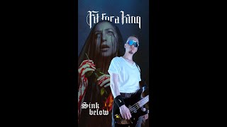 Sink Below - Fit for a King Bass Cover