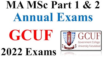 MA MSc Part 1 & 2 Annual 2022 Exams GCUF University - MA MSc Exams 2022 - GCUF Exams 2022
