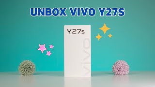 แกะกล่อง + พรีวิว เครื่องขายจริง VIVO Y27S