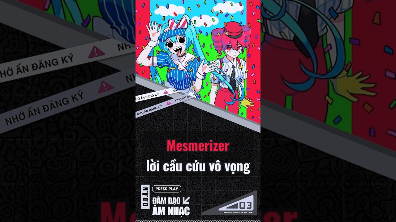 Mesmerizer, lời cầu cứu vô vọng. 