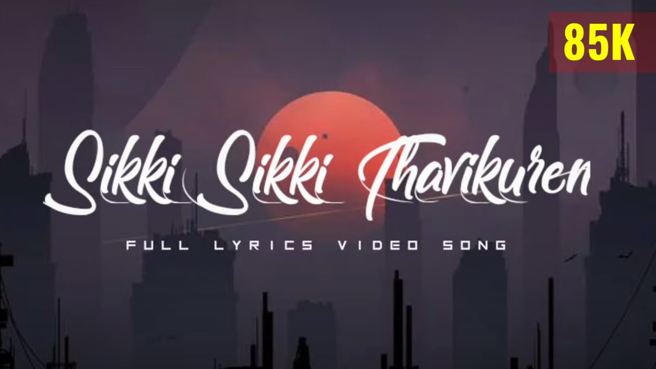 Sikki Sikki Thavikurean   Thor Nishanlee  Dhilip Varman ft Psychomantra Lyrics Video  McPresents