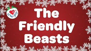 The Friendly Beasts with Lyrics Christmas Carol & Song chords