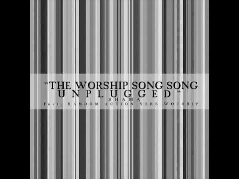 the-worship-song-song-unplugged-//-random-action-verb-worship