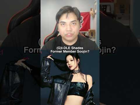 (G)I-DLE Shades Former