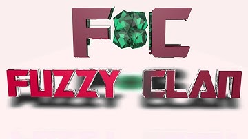 FuZzY Clan Intro